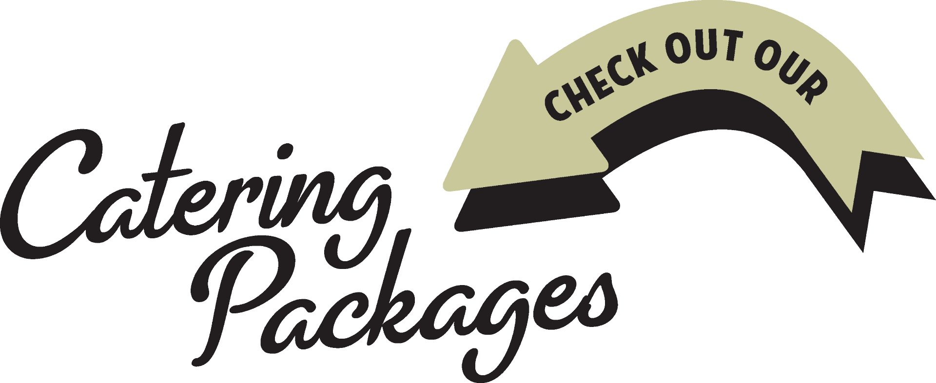 Check out our Catering Packages